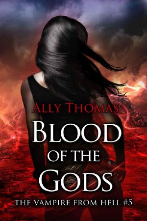 [The Vampire from Hell 05] • Blood of the Gods